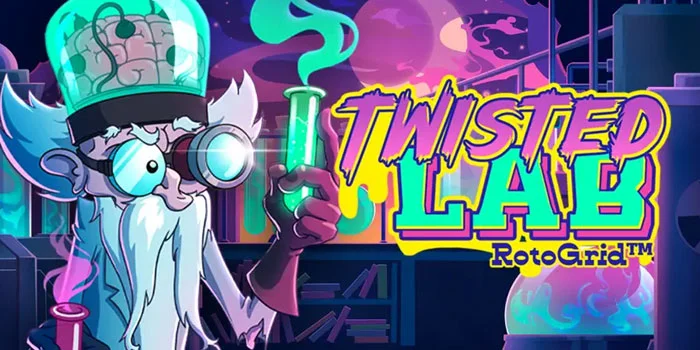 Cara Agar Menang Besar di Game Slot Twisted Lab